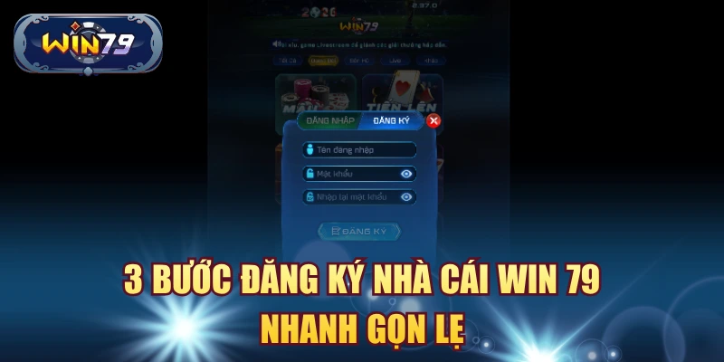 Hướng dẫn đăng ký và đăng nhập Win79 cho người mới