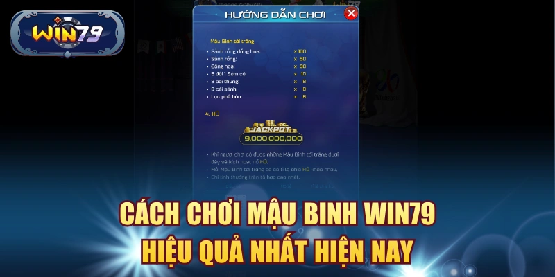 Minh họa cách xếp bài Mậu Binh Win79 hạn chế phạm chi
