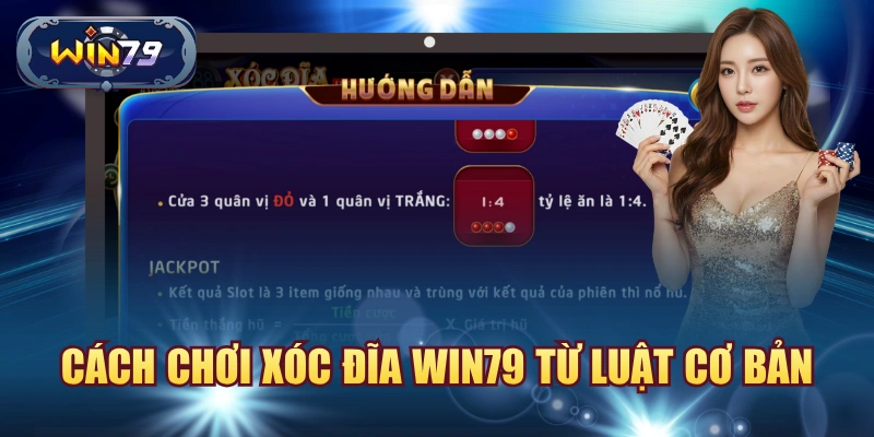 Cách chơi xóc đĩa Win79 từ luật cơ bản