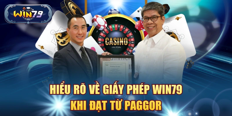 Cách hiểu Giấy phép Win79 và kiểm tra thông tin PAGCOR trước khi đánh giá độ tin cậy