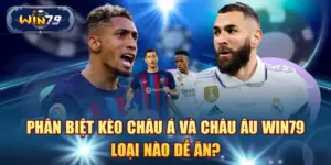 Kèo châu Á châu Âu Win79