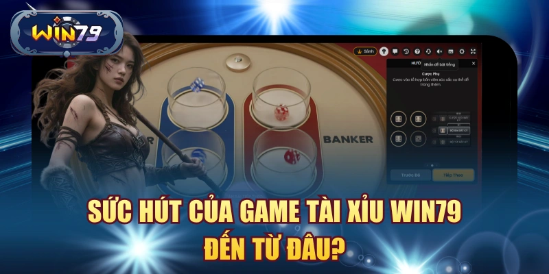 Giao diện Tài xỉu Win79 với ba viên xúc xắc cửa Tài Xỉu và lịch sử phiên
